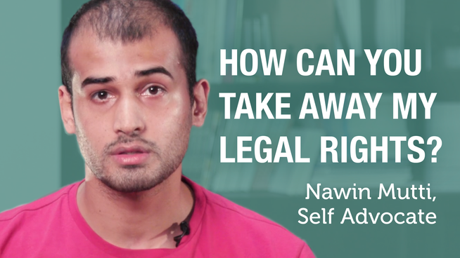 Nawin Mutti, Self Advocate